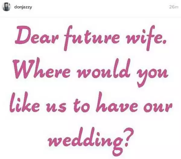 Don Jazzy asks future wife hilarious questions